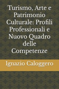 Turismo, Arte e Patrimonio Culturale
