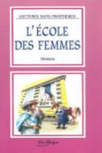 L'Ecole des femmes + CD