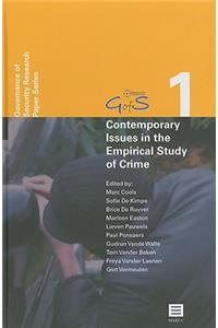 Contemporary Issues in the Empirical Study of Crime