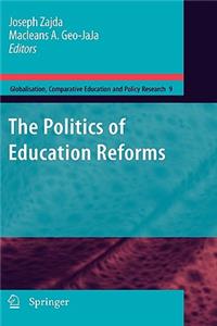 Politics of Education Reforms