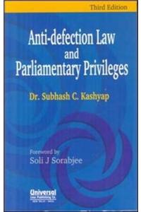 Anti-defection Law and Parliamentary Privileges