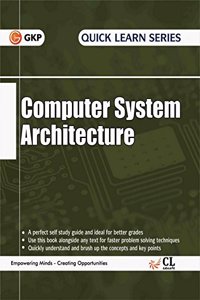 Quick Learn Series Computer System Architecture