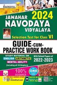Jawahar Navodaya Vidyalaya 2024 Selection Test for Class 6 Guide Cum Practice Work Book (English Medium) (4257)
