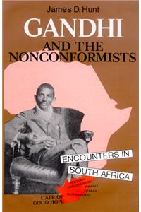 Gandhi and the Nonconformists : Encounters in South Africa