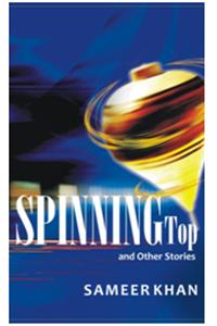Spinning Top And Other Stories