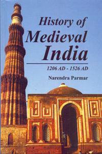 History of Medieval India: 12061526 AD