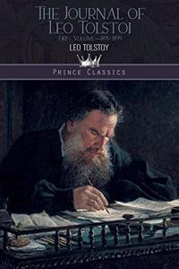 The Journal of Leo Tolstoi (First Volume-1895-1899)