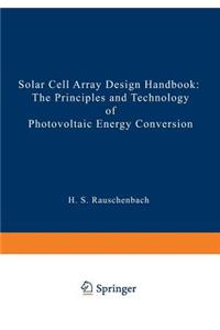 Solar Cell Array Design Handbook