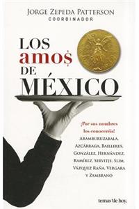 Los Amos de Mexico