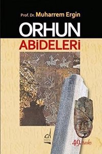 Orhun Abideleri (Turkish Edition)