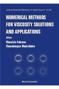 Numerical Methods for Viscosity Solutions and Applications