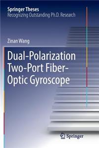 Dual-Polarization Two-Port Fiber-Optic Gyroscope