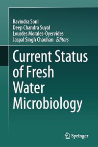 Current Status of Fresh Water Microbiology