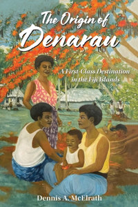 Origin of Denarau