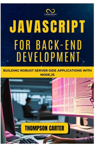 JavaScript for Back-End Development