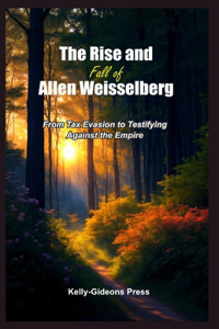 Rise and Fall of Allen Weisselberg