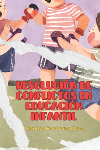 Resolución de conflictos en Educación Infantil