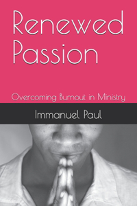 Renewed Passion