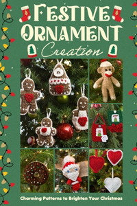 Festive Ornament Creation
