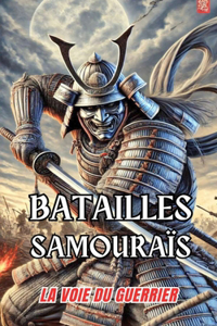 Batailles Samouraïs