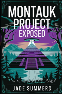 Montauk Project Exposed