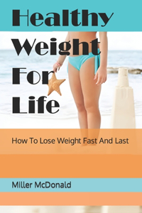Healthy Weight For Life