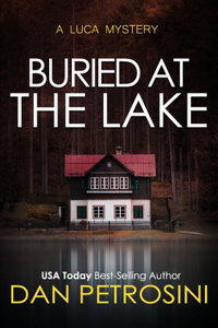Buried at the Lake