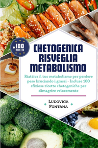Chetogenica Risveglia Metabolismo