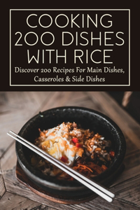 Cooking 200 Dishes With Rice
