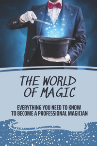 The World Of Magic