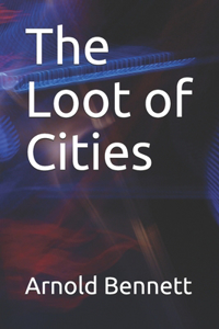 The Loot of Cities