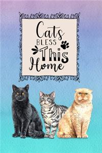 Cats Bless This Home