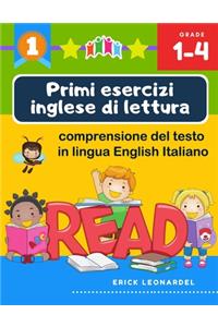 Primi esercizi inglese di lettura comprensione del testo in lingua English Italiano Inglese
