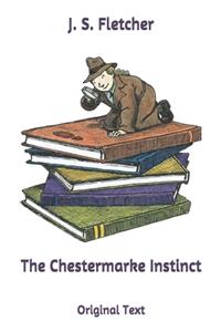 The Chestermarke Instinct: Original Text