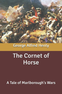The Cornet of Horse