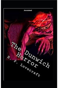 The Dunwich Horror Annotated
