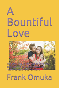 Bountiful Love