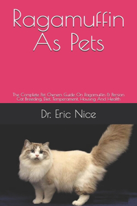 Ragamuffin As Pets