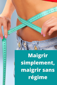 Maigrir Simplement