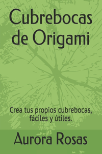 Cubrebocas de Origami