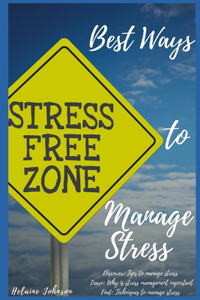 Best ways to manage stress