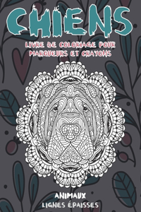 Livre de coloriage pour marqueurs et crayons - Lignes épaisses - Animaux - Chiens