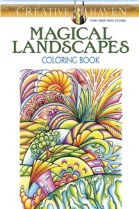 Creative Haven Magical Landscapes Coloring Book