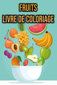 Livre de Coloriage Fruits