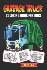 Garbage Truck Coloring Book for Kids Ages