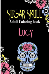 Lucy Sugar Skull, Adult Coloring Book