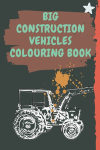 big construction Vehicles Colouring Book
