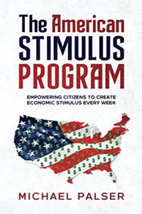 The American Stimulus Program