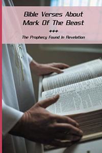 Bible Verses About Mark Of The Beast