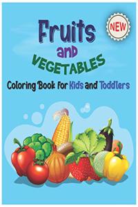 Fruits and Vegetables Coloring Book for Kids & Toddlers